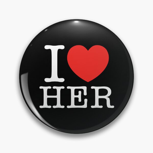 Item preview, I Love Her designed and sold by shitpostee.