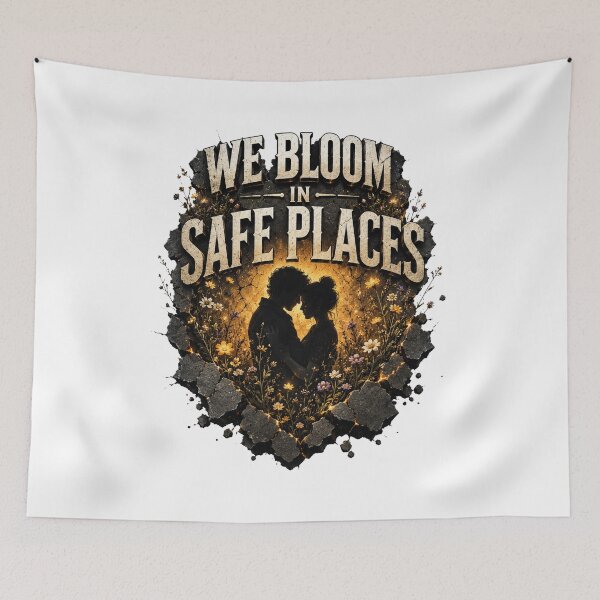 Item preview, We Bloom In Safe Places, Healing Love Aesthetic Design designed and sold by JagrDesigns.