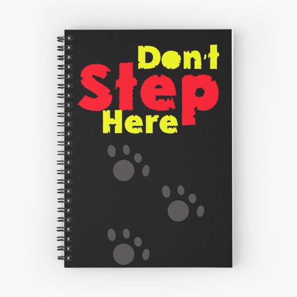 Item preview, Don’t Step Here – Funny Dog Paw Print Warning Design designed and sold by Mahmoud Salah.