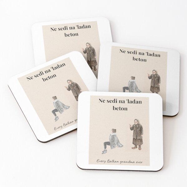 Item preview, “Ne sedi na ladan beton” Balkan Grandma Meme Poster designed and sold by Mastalina99.