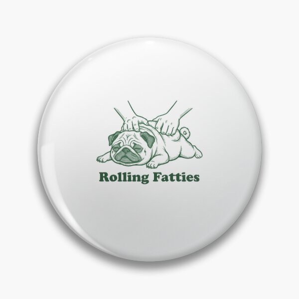 Item preview, Rolling Fatties designed and sold by PamoHunter.