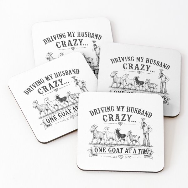 Item preview, Driving My Husband Crazy One Goat At A Time designed and sold by zoes-ink.
