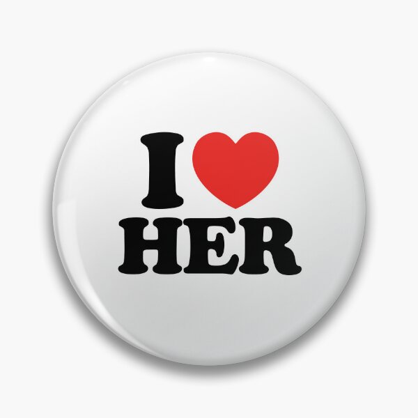 Item preview, I Love Her designed and sold by shitpostee.