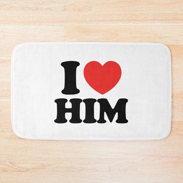 Item preview, I Love Him designed and sold by shitpostee.