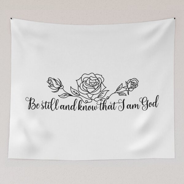 Item preview, Be still and know that I am God designed and sold by MagnoliaLake.