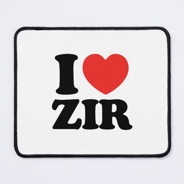Item preview, I Love Zir designed and sold by shitpostee.