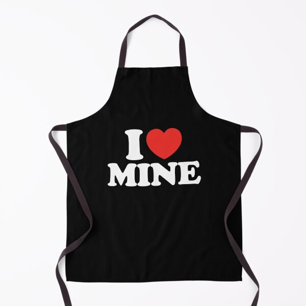 Item preview, I Love Mine designed and sold by shitpostee.