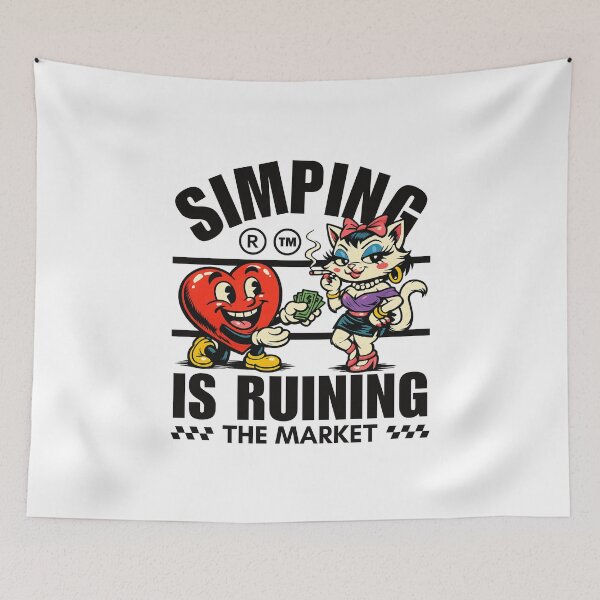 Item preview, Simping is ruining the market designed and sold by Peerless-Prime.