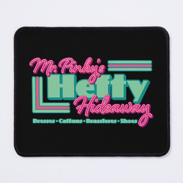 Item preview, Mr. Pinky'S Hefty Hideaway designed and sold by ShannonSorrow.