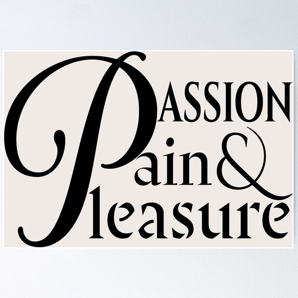 Item preview, Passion, Pain & Pleasure – Junny Inspired K-R&B Typography Art Print designed and sold by Meivelle.