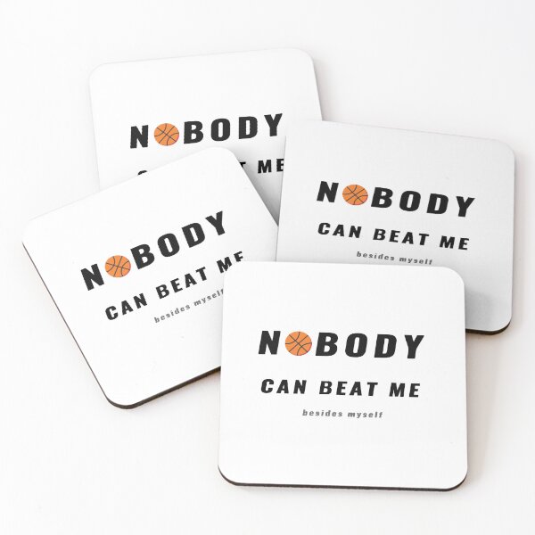 Item preview, Nobody Can Beat Me Besides Myself Basketball Quote T-Shirt | Uncle Jichuan designed and sold by Uncle-Jichuan.