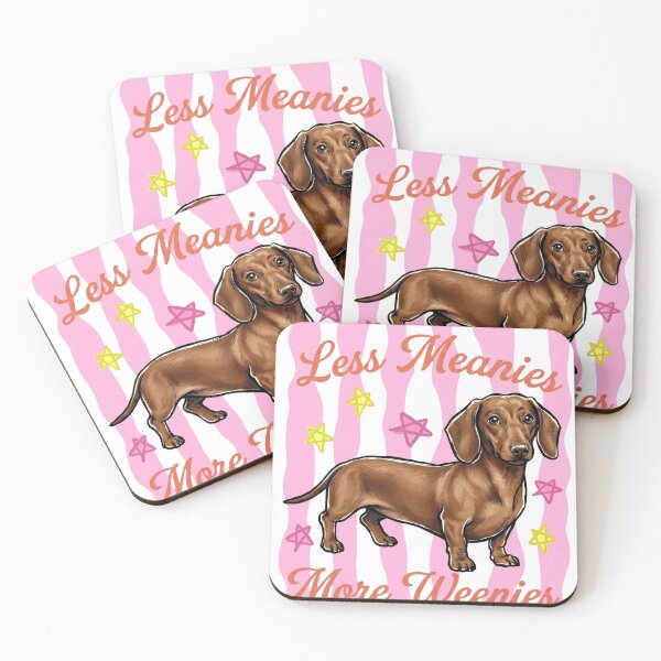 Item preview, Less Meanies More Weenies Striped Dachshund Kindness Art designed and sold by VGAfanatic.