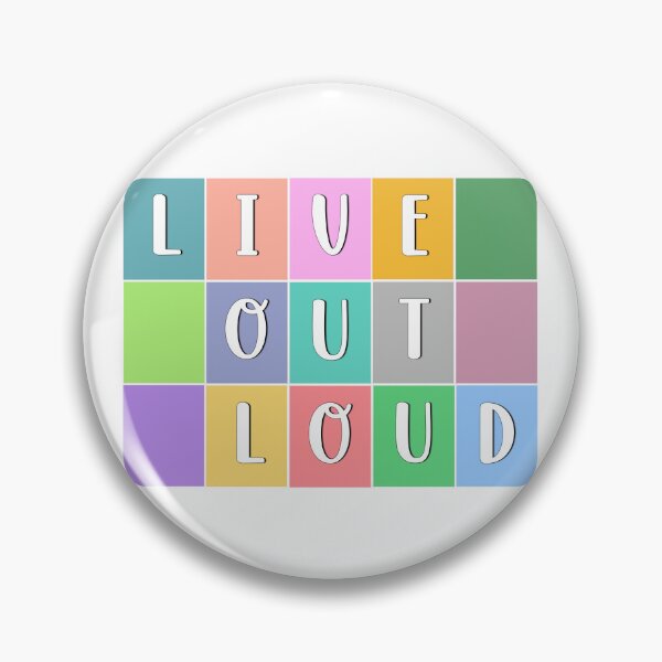 Item preview, Live Out Loud designed and sold by AmyDesignsCo.