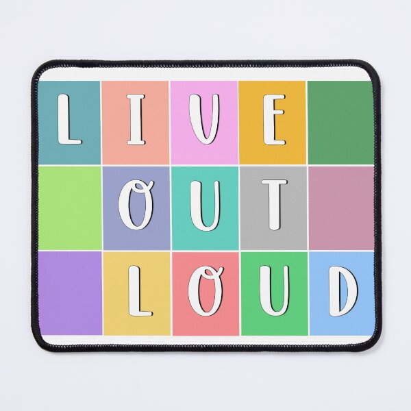 Item preview, Live Out Loud designed and sold by AmyDesignsCo.