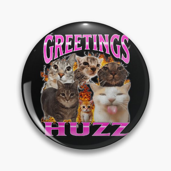 Artikelvorschau, Grüße, Huzz! Lustiges Katzen-Meme für Kätzchen und Katzenliebhaber entworfen und verkauft von SanTiOmal.