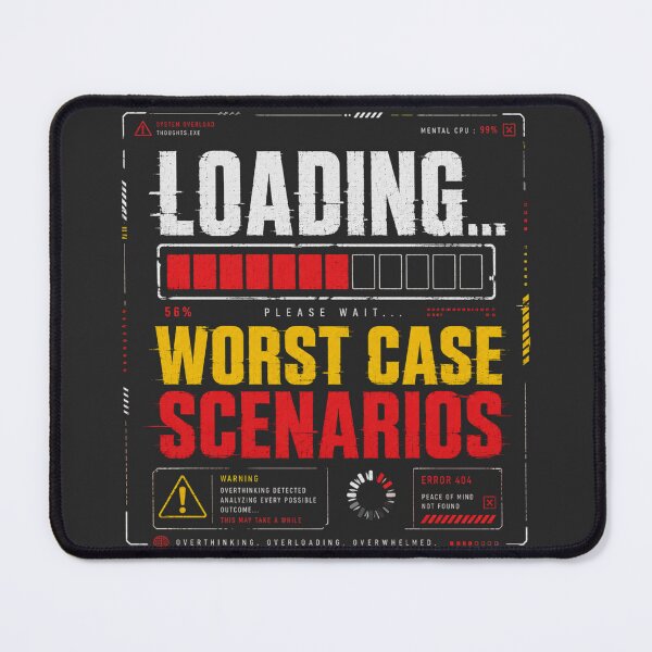 Item preview, Loading Worst Case Scenarios Funny Overthinking Design designed and sold by LowBatteryStudio ⭐.