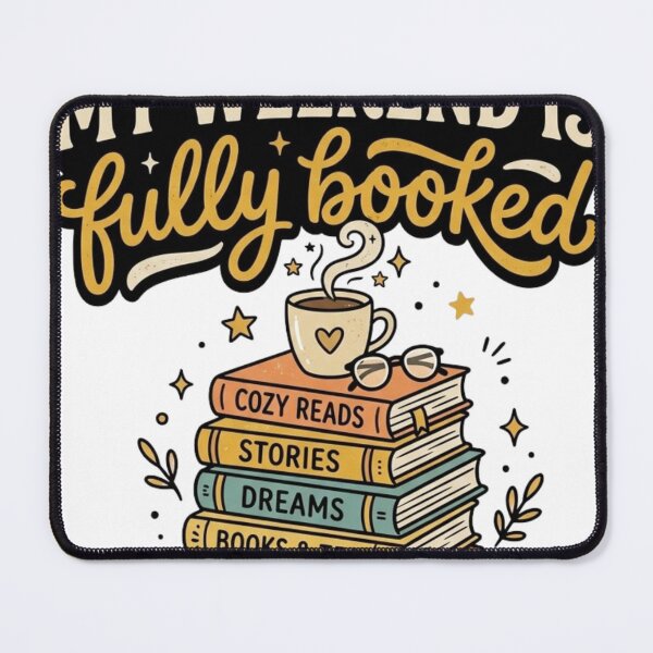 Item preview, My Weekend Is Fully Booked designed and sold by Black Signal.