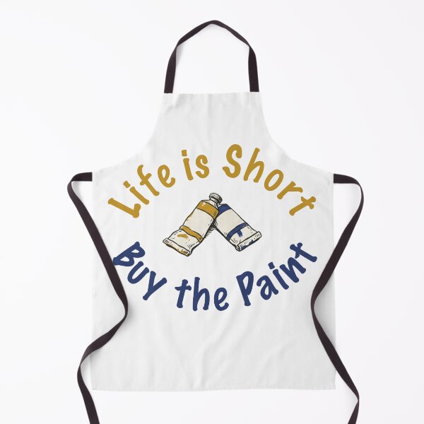 Item preview, Life Is Short Buy The Paint designed and sold by TCB-Studio.