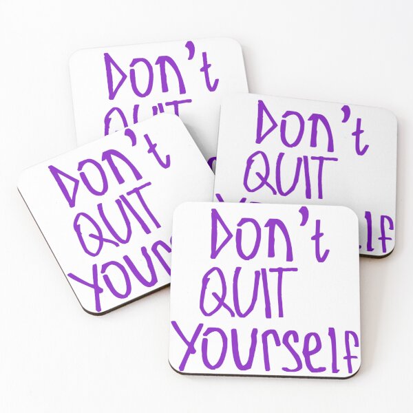 Item preview, Don't Quit Yourself designed and sold by kinpirks.