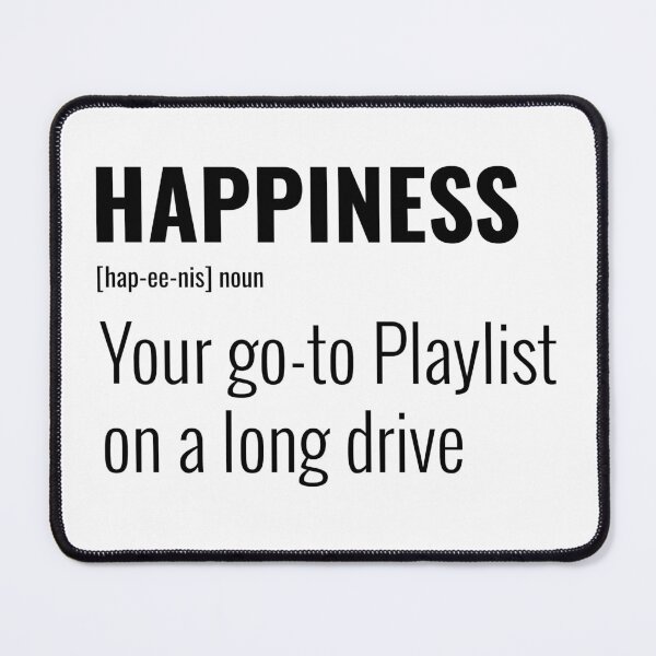 Item preview, Happiness is your go to playlist on a long drive designed and sold by greener designs.