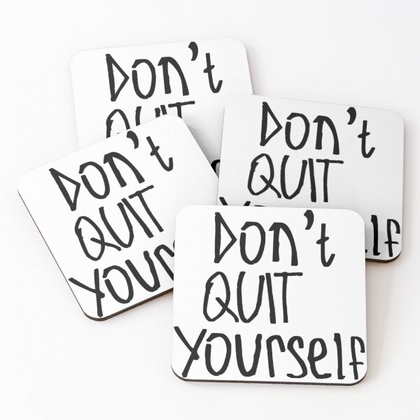 Item preview, Don't Quit Yourself designed and sold by kinpirks.
