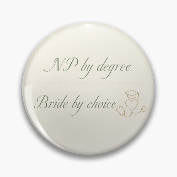 Item preview, Proud Nurse Bride By Choice Design designed and sold by BriSher.