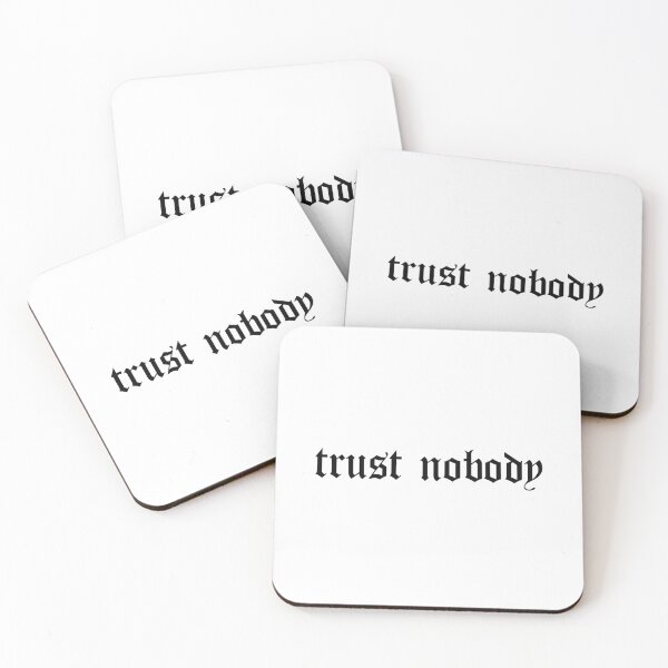 Item preview, White Trust Nobody Old English Gothic Typography designed and sold by Void Script.
