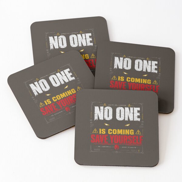 Item preview, No One Is Coming Save Yourself Motivation Design designed and sold by LowBatteryStudio ⭐.