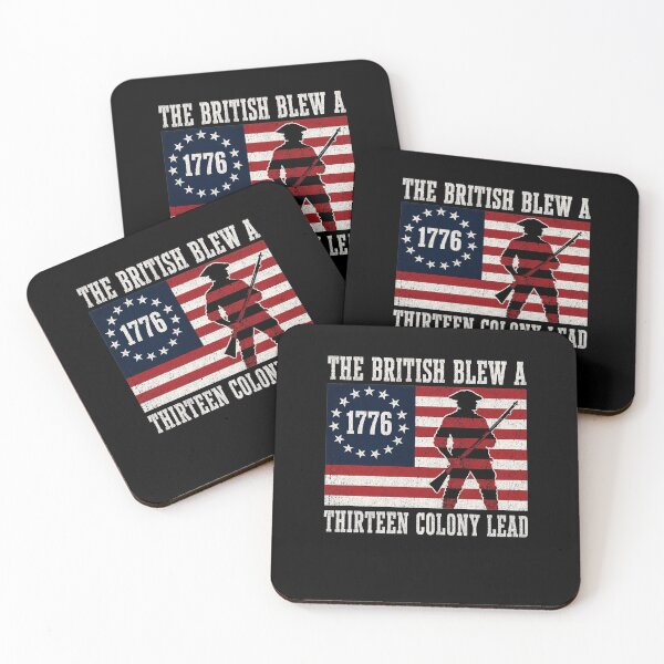 Item preview, The British Blew a 13 Colony Lead Funny 4Th of July 1776 Betsy Ross Flag   designed and sold by clothesy7.