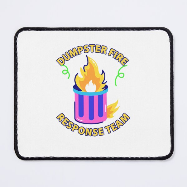 Item preview, Dumpster Fire Response Team Humor Coworker Sarcasm Workplace Group designed and sold by JonesFlora2025.