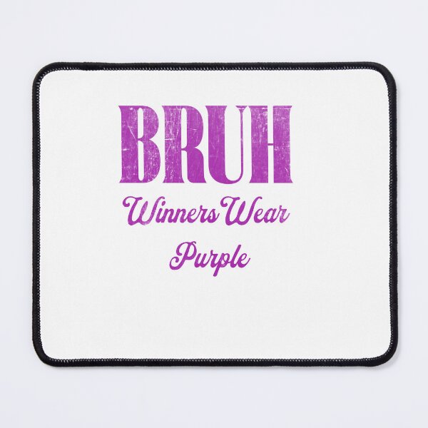Item preview, Bruh Winners Wear Purple Winning Champion Attitude designed and sold by JonesFlora2025.