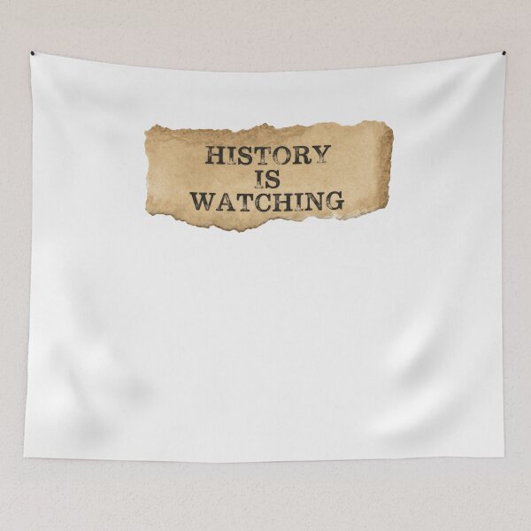 Item preview, History Is Watching Legacy Accountability Political Statement designed and sold by JonesFlora2025.