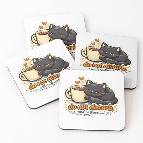 Item preview, Do Not Disturb Until Caffeinated Black Cat Coffee Design designed and sold by Naviora.