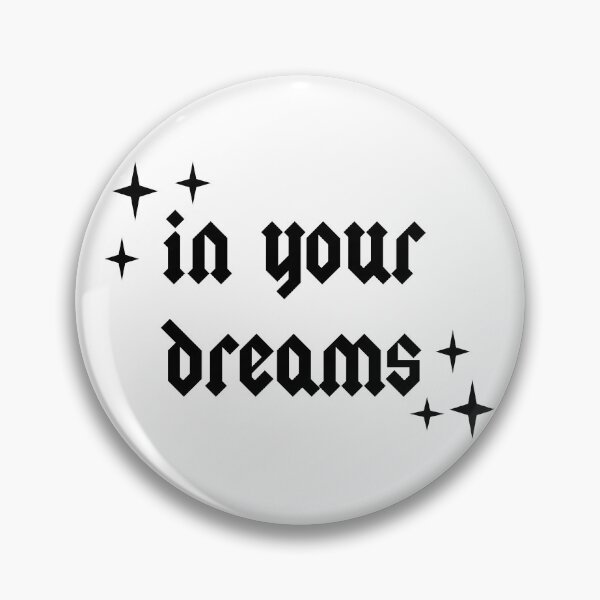 Item preview, In your dreams gothic baddie  designed and sold by findlost.