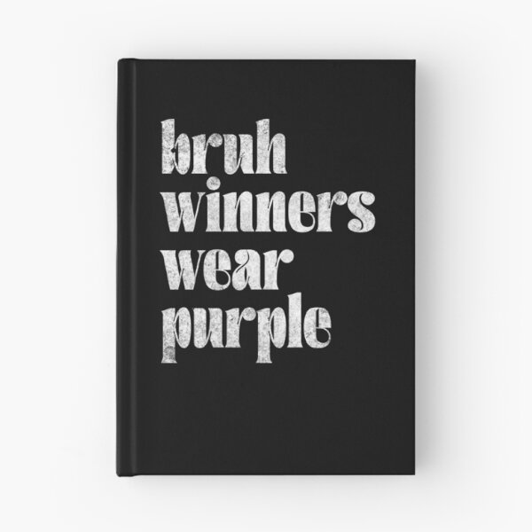Item preview, Bruh Winners Wear Purple Funny Quote Gen Z Winning Slang designed and sold by JonesFlora2025.