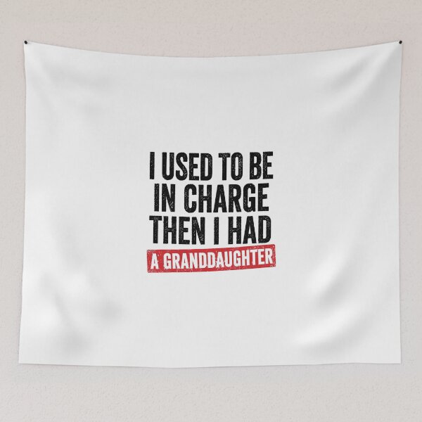 Item preview, I Used to Be in Charge Then I Had A Granddaughter 2 designed and sold by OndaLifeCo.