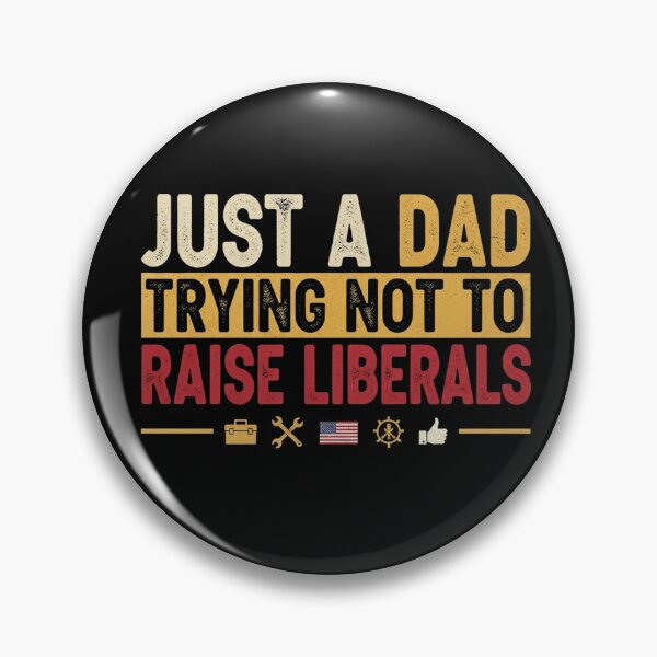 Item preview, just a dad trying not to raise liberals designed and sold by Designs-RZ.