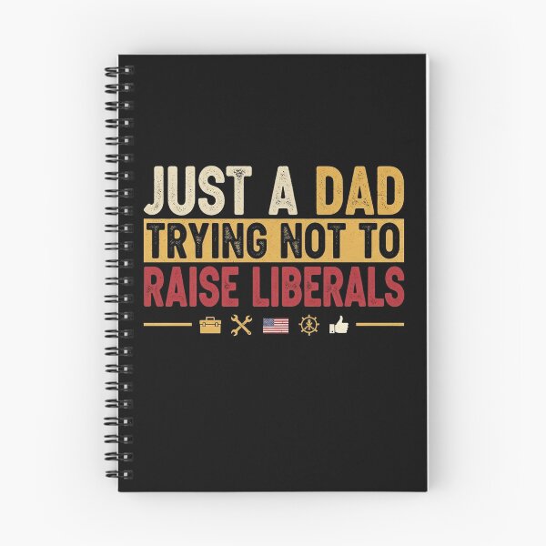 Item preview, just a dad trying not to raise liberals designed and sold by Designs-RZ.