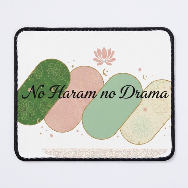 Item preview, No Haram No Drama | Halal Lifestyle, Muslimah Values & Positive Islamic Living designed and sold by Blessedhalal.