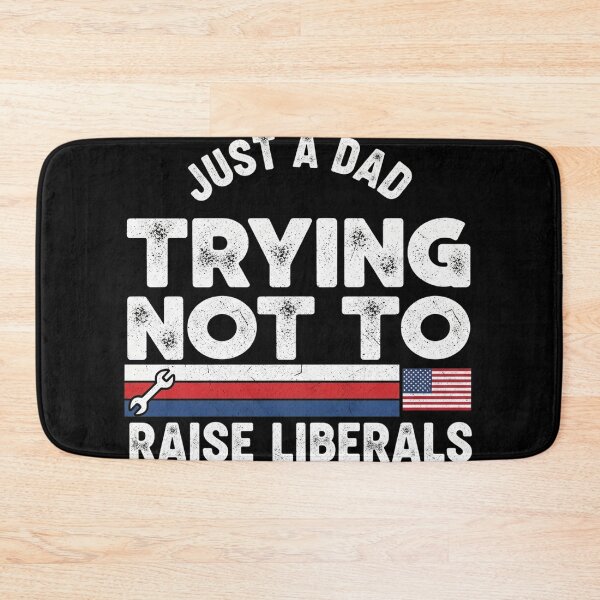 Item preview, just a dad trying not to raise liberals shirt designed and sold by Designs-RZ.