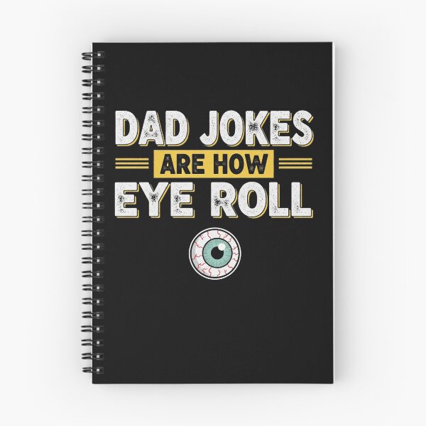 Item preview, dad jokes are how eye roll shirt designed and sold by Designs-RZ.