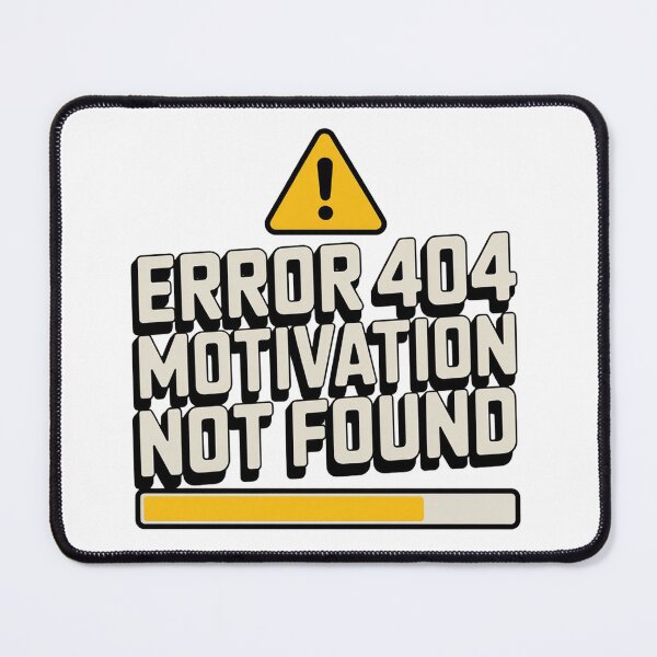 Item preview, Motivation Loading Failed Retro Humor Design designed and sold by wizooo411.