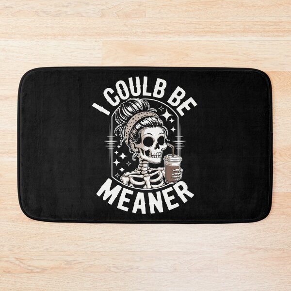 Item preview, I Could Be Meaner designed and sold by jkrphoto.