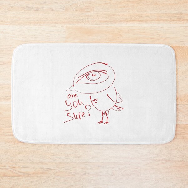 Item preview,  Are You Sure Weird Bird Doodle designed and sold by NayaChu.