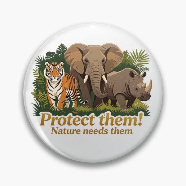 Item preview, Protect Wild Animals — Nature Can´t Survive Without Them! designed and sold by Magic Shop Arts.