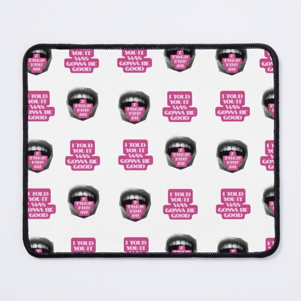 Item preview, I Told You So Big Mouth Pink designed and sold by HYPNK.