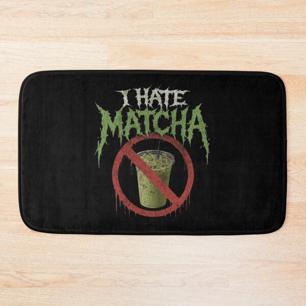 Item preview, I Hate Matcha designed and sold by Soceitiz.