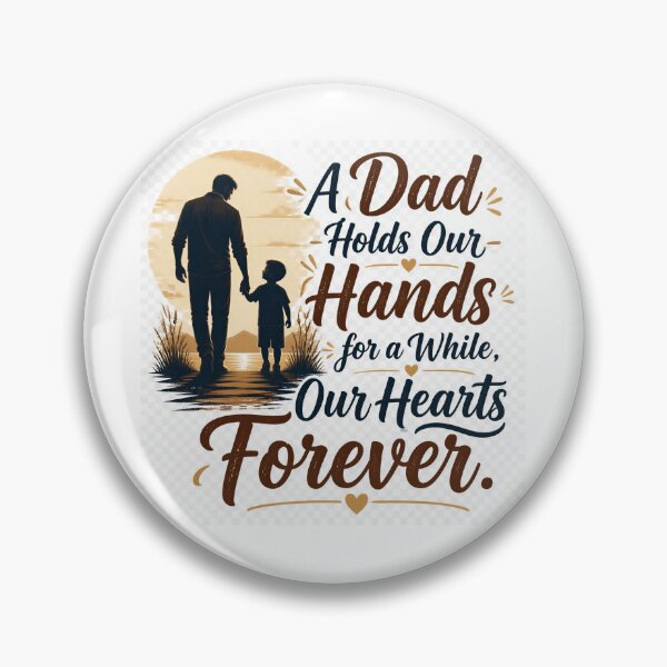 Item preview, A Dad Holds Our Hands for a While, Our Hearts Forever designed and sold by SVARCreations.