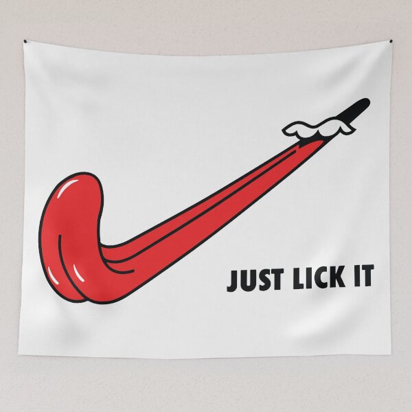 Item preview, Just Lick It Meme designed and sold by NF Designs Studio DTF.