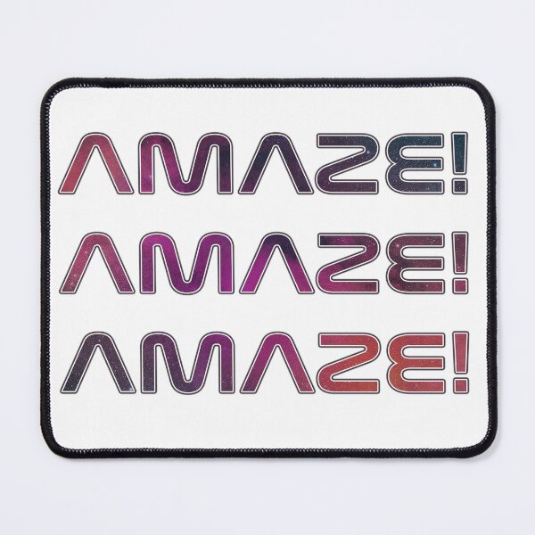 Item preview, Amaze Amaze Amaze! designed and sold by C-Q-B.